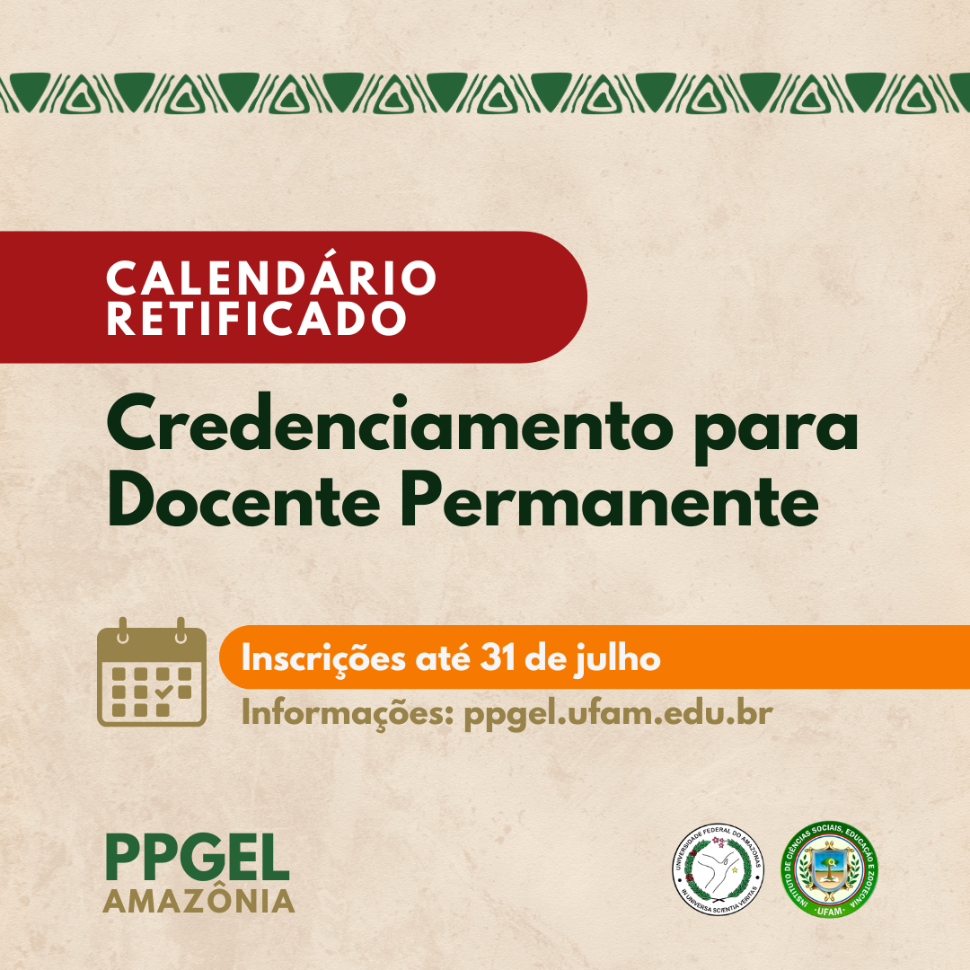 PPGEL-Amazônia prorroga inscrições para credenciamento de docentes permanentes até 31 de julho